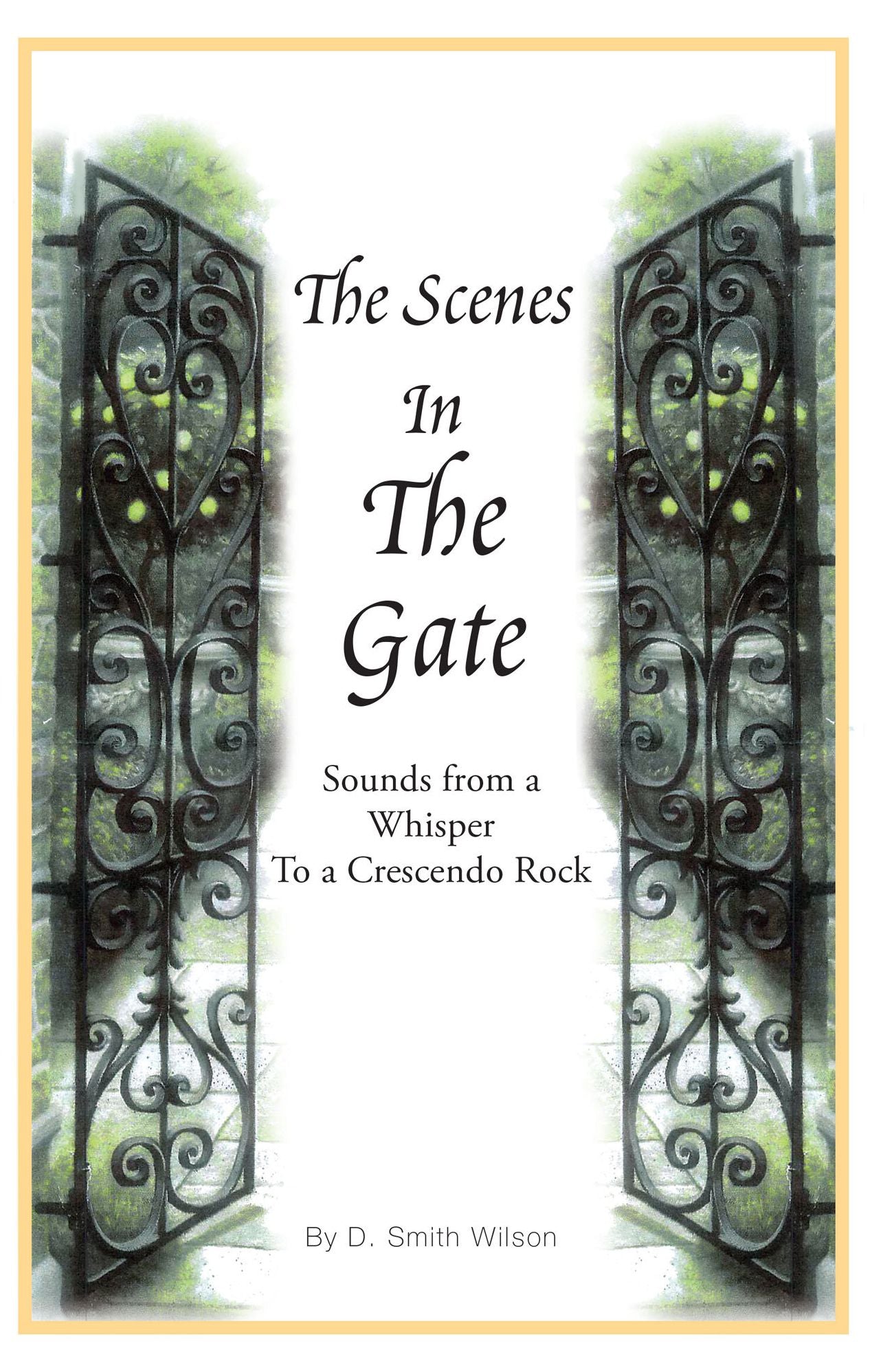 The Scenes In The Gate