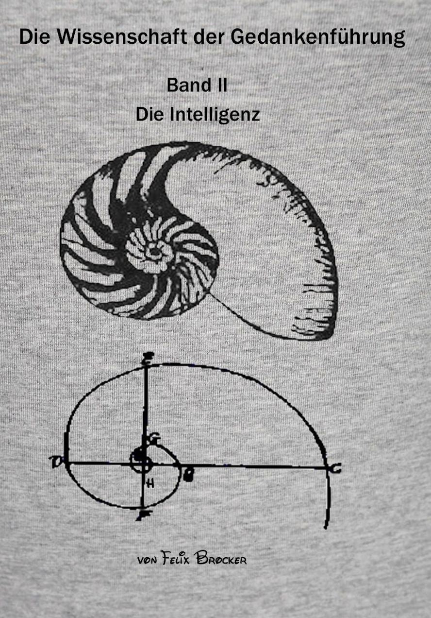 Die Wissenschaft der Gedankenfuhrung Band 2 Die Intelligenz