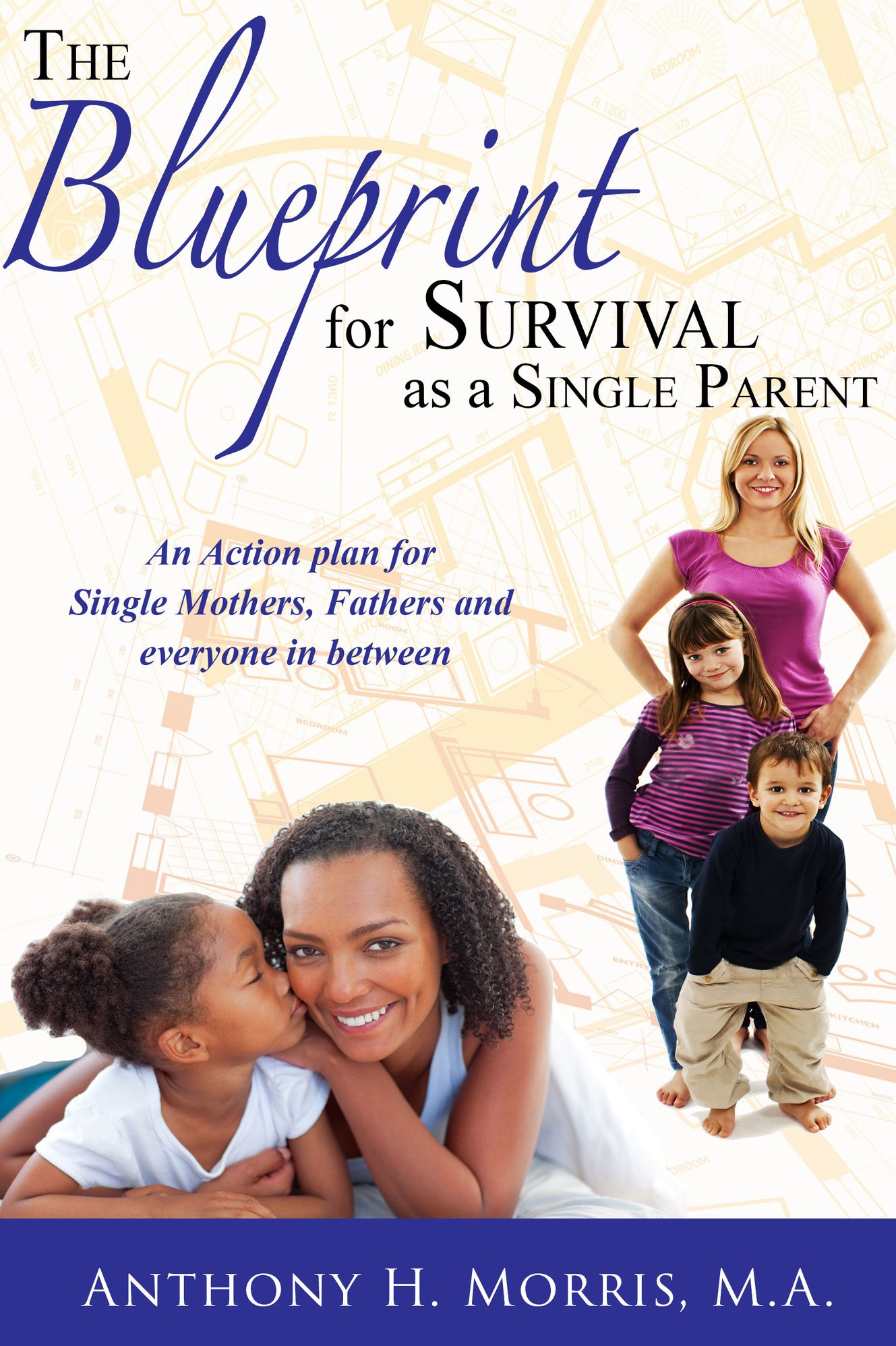 The Blueprint For Survival as a Single Parent