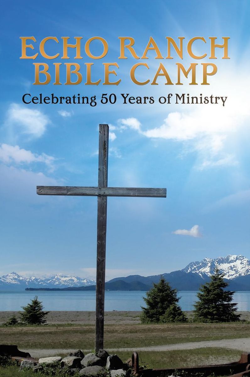 ECHO RANCH BIBLE CAMP