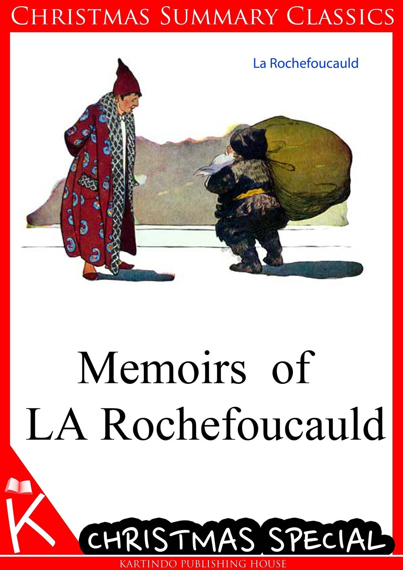 Memoirs of LA Rochefoucauld