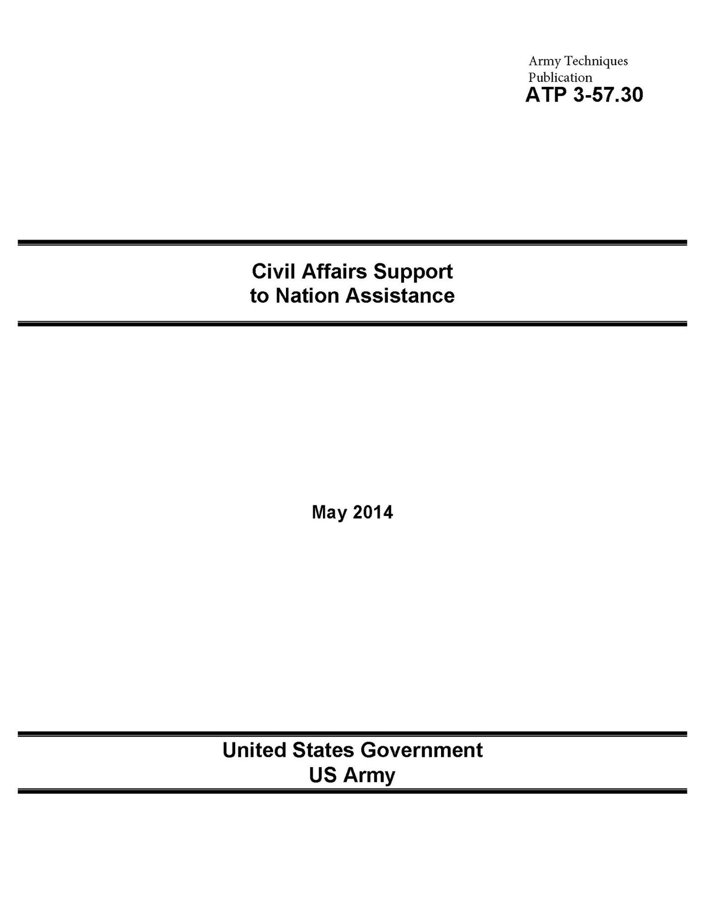 Army Techniques Publication ATP 3-57.30 Civil Affairs Support to Nation Assistance May 2014