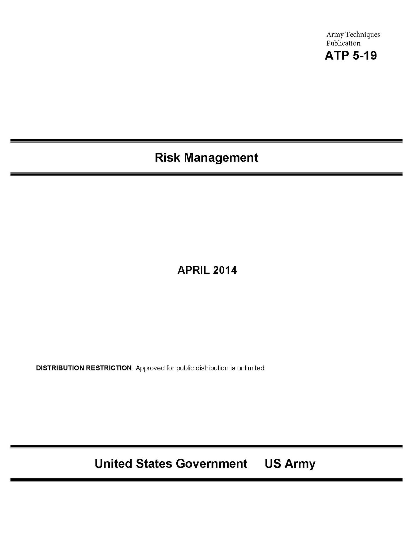 Army Techniques Publication ATP 5-19 Risk Management April 2014