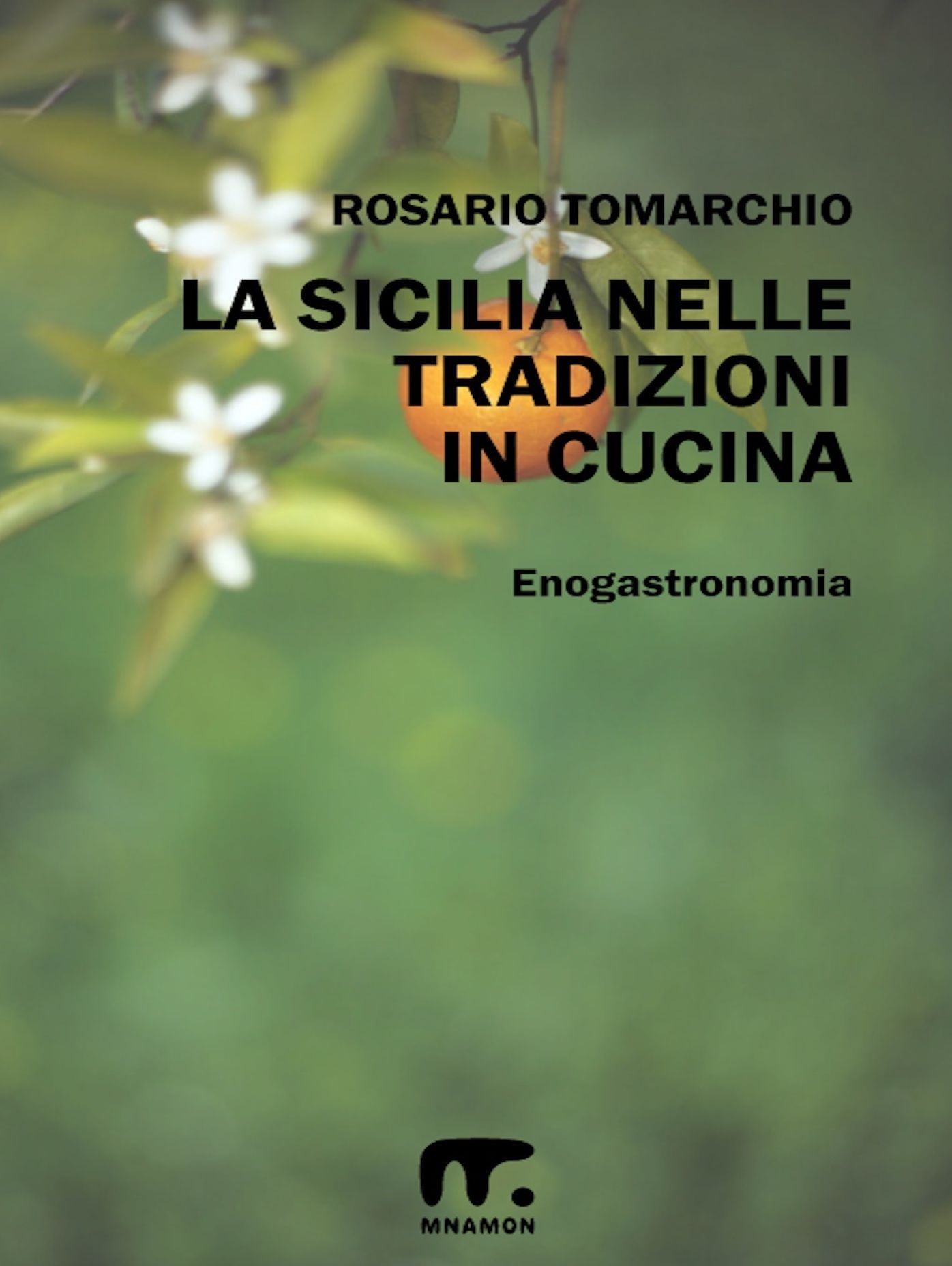 La Sicilia nelle tradizioni in cucina