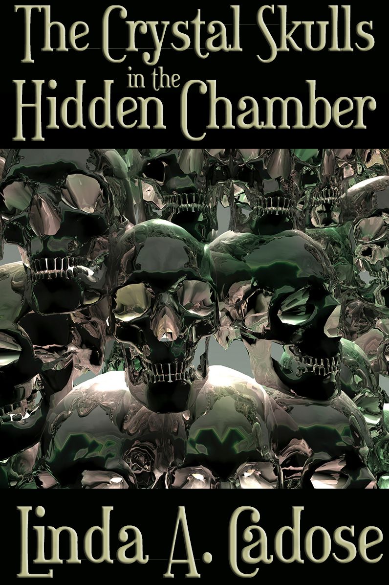 The Crystal Skulls in the Hidden Chamber