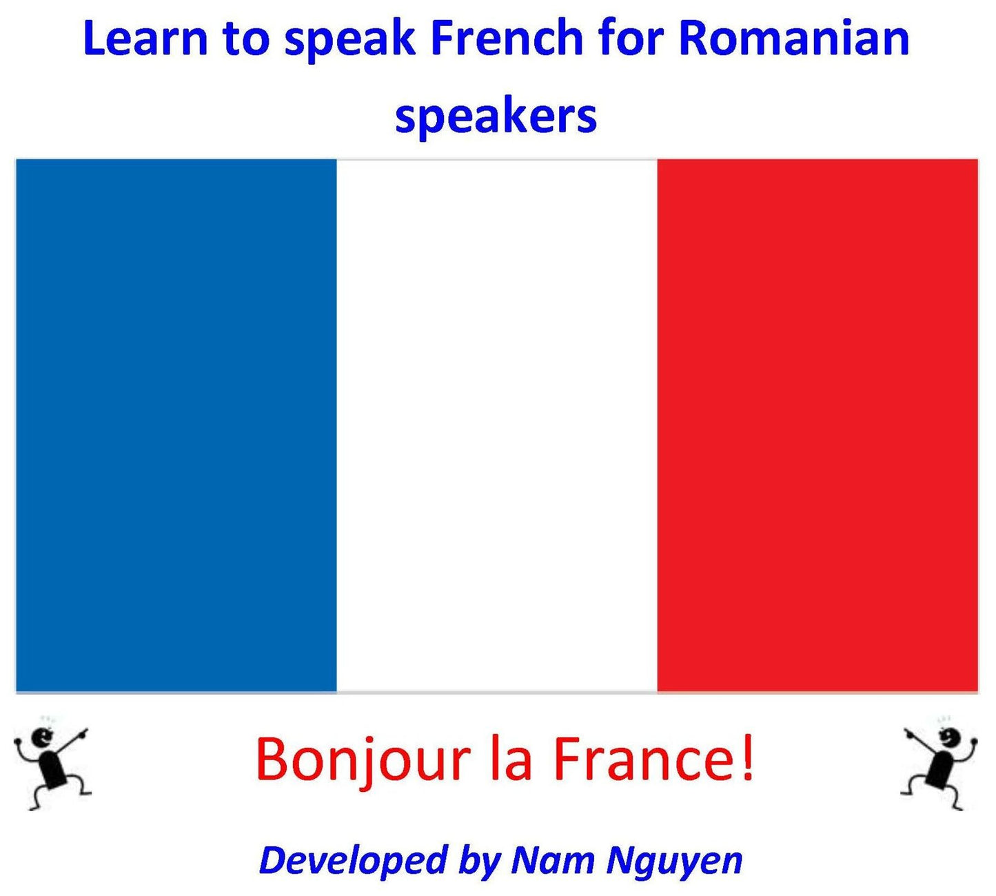 Learn to Speak French for Romanian Speakers
