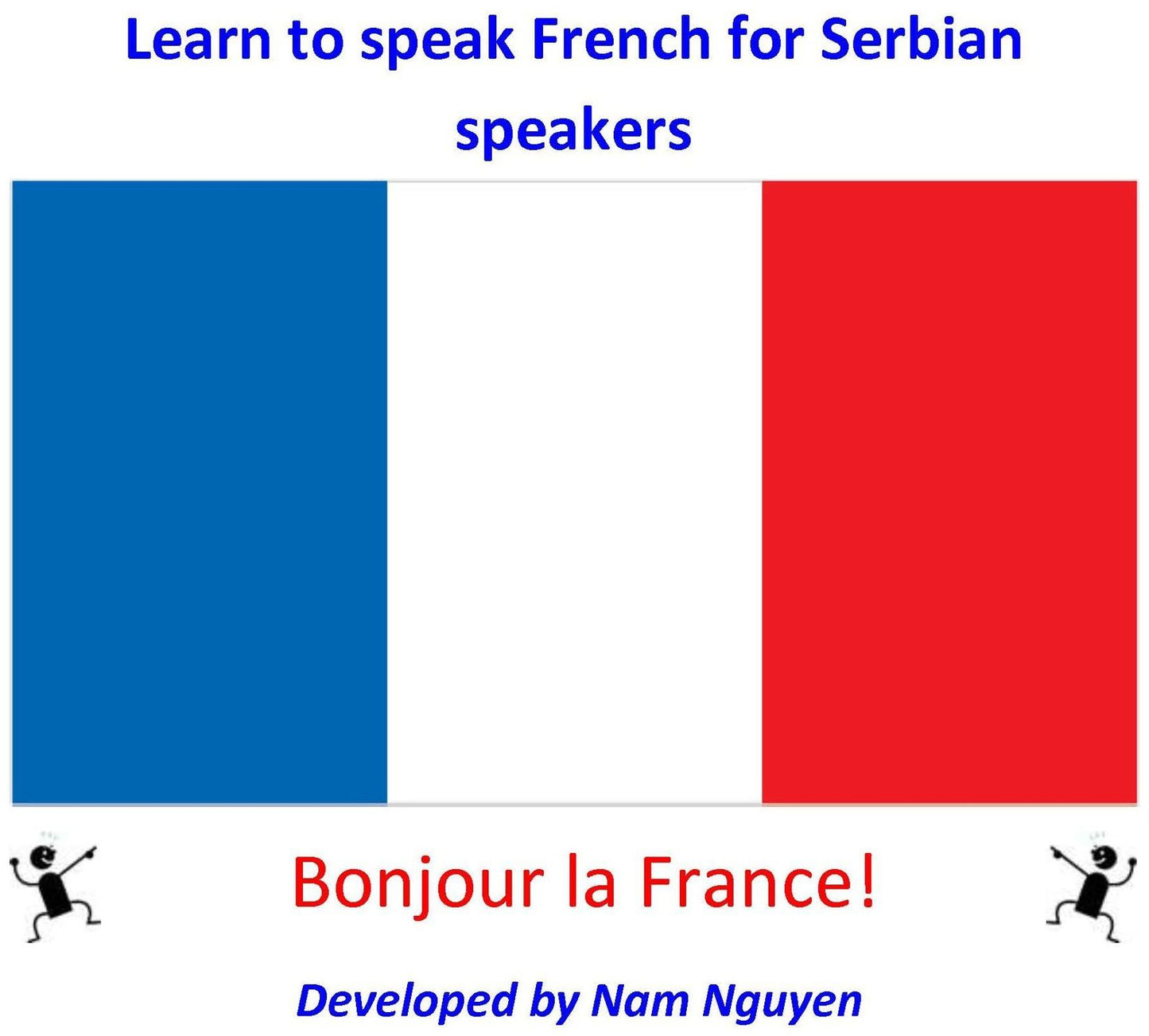 Learn to Speak French for Serbian Speakers