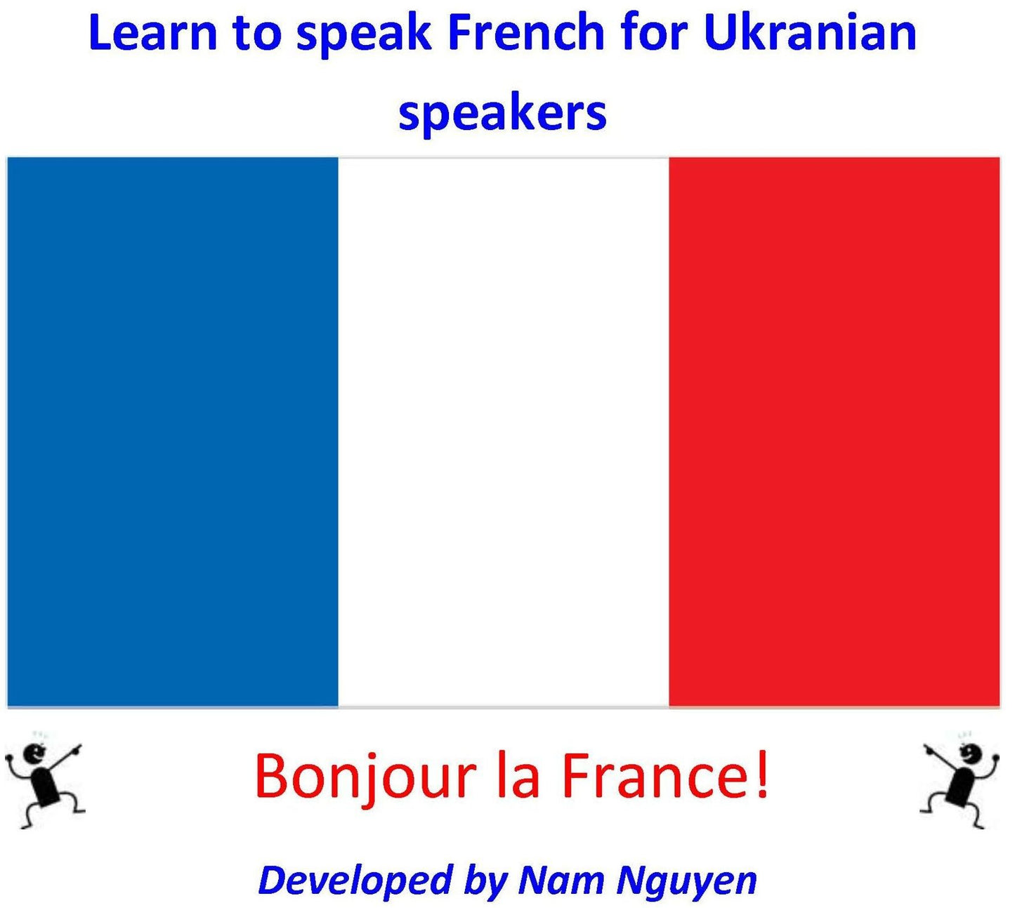 Learn to Speak French for Ukranian Speakers
