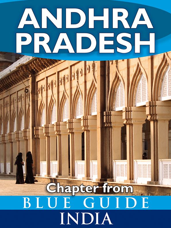 Blue Guide Andhra Pradesh (Chapter from Blue Guide India)