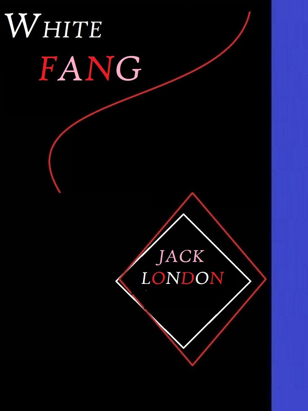 White Fang by Jack London
