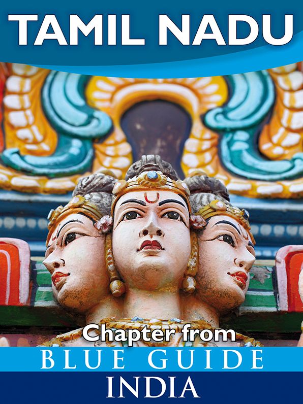 Blue Guide Tamil Nadu (Chapter from Blue Guide India)
