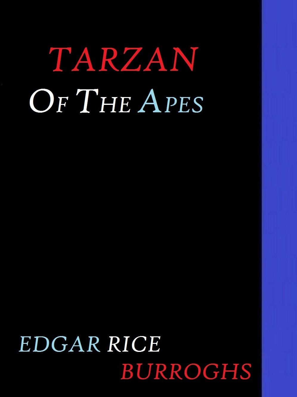 Tarzan of the Apes by Edgar Rice Burroughs