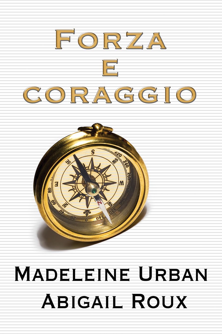 Forza e coraggio