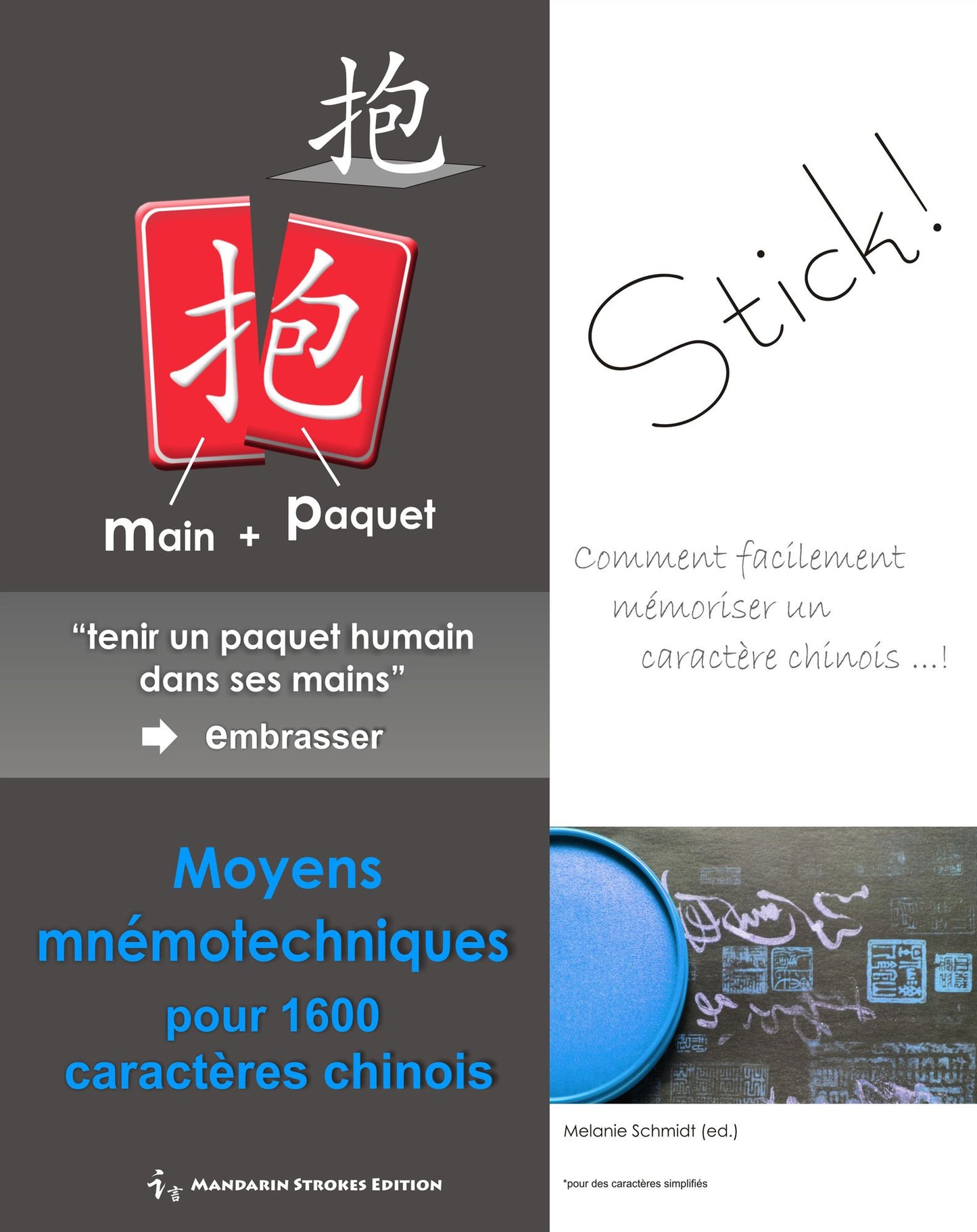 Moyens mnémotechniques pour 1600 caractères chinois simplifiés