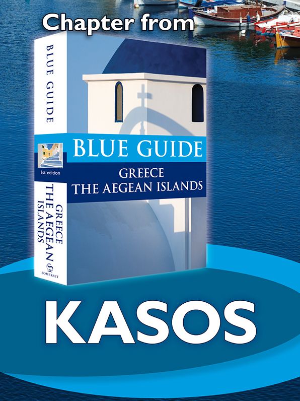Blue Guide Kasos (Chapter from Blue Guide Greece the Aegean Islands)