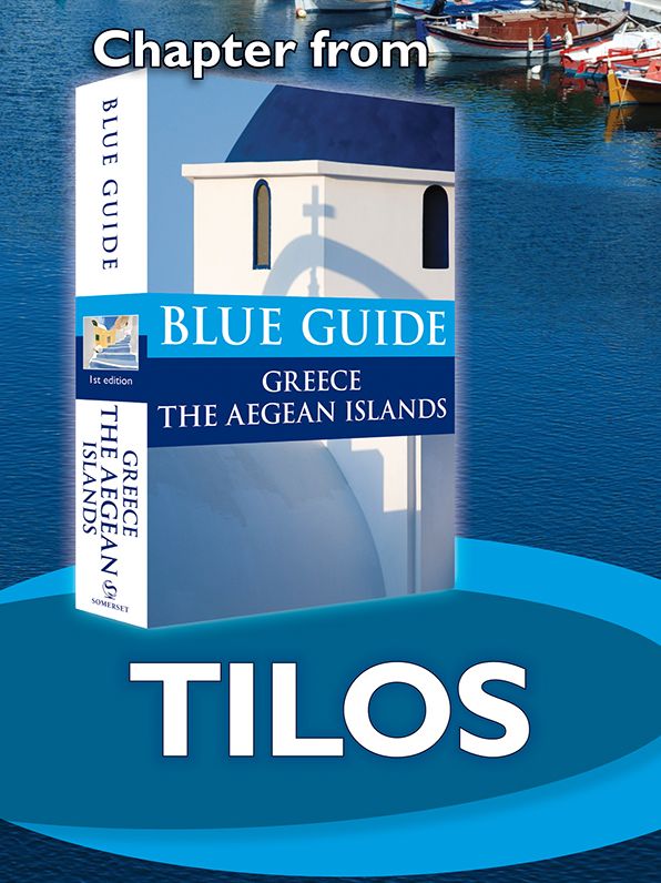 Blue Guide Tilos (Chapter from Blue Guide Greece the Aegean Islands)