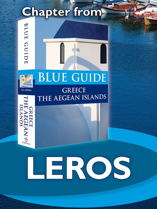 Blue Guide Leros (Chapter from Blue Guide Greece the Aegean Islands)