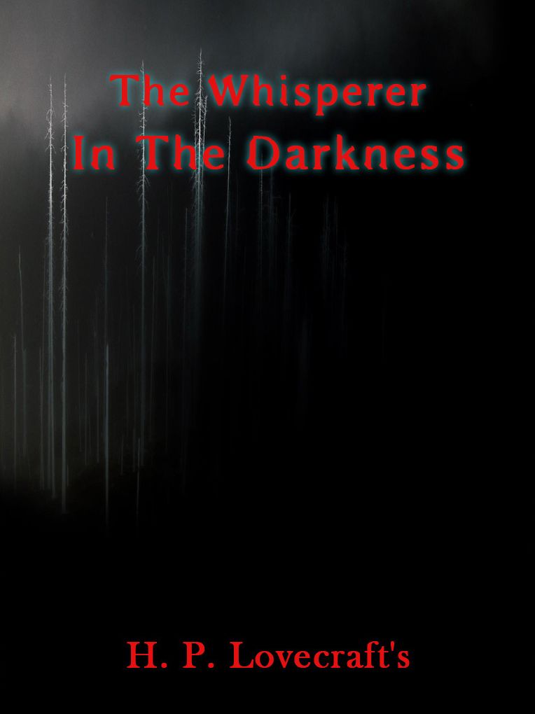 The Whisperer In Darkness