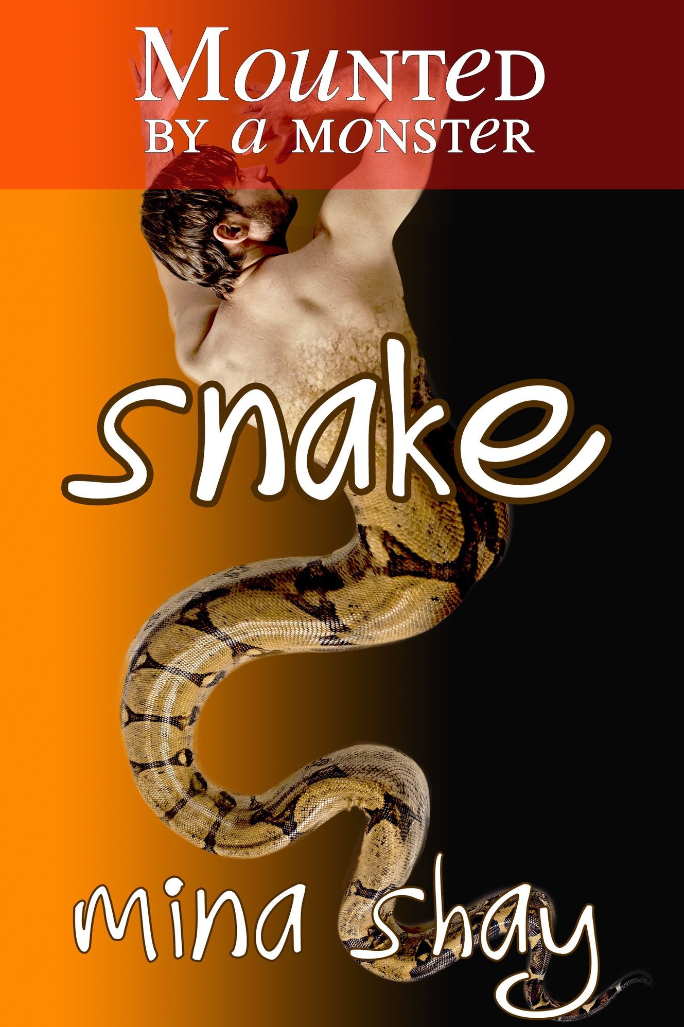 Mounted by a Monster: Snake (Shifter Paranormal Erotica)