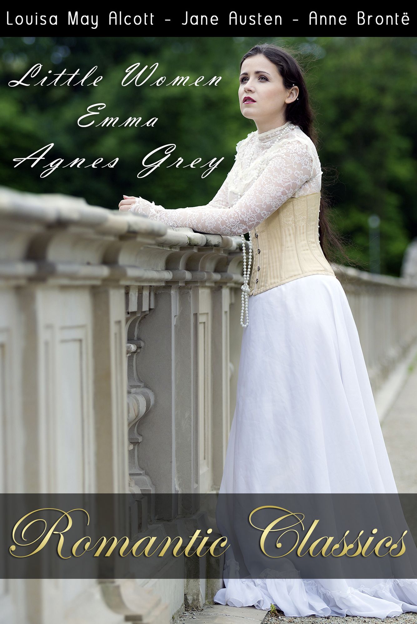 Romantic Classics: Little Women, Emma, Agnes Grey