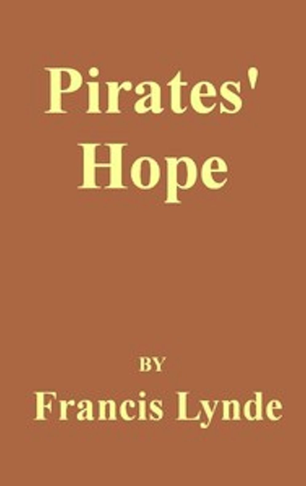 Pirates' Hope (Illustrated)