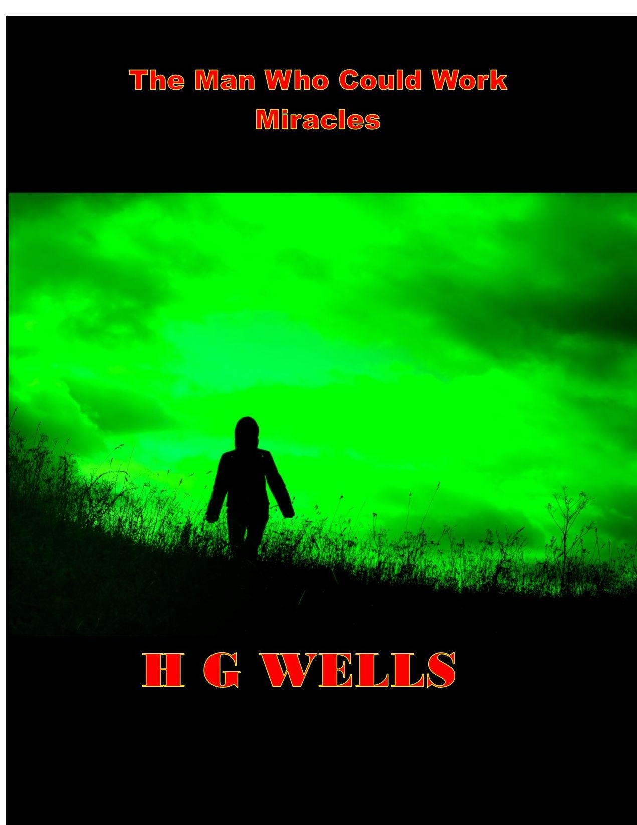 The Man Who Could Work Miracles