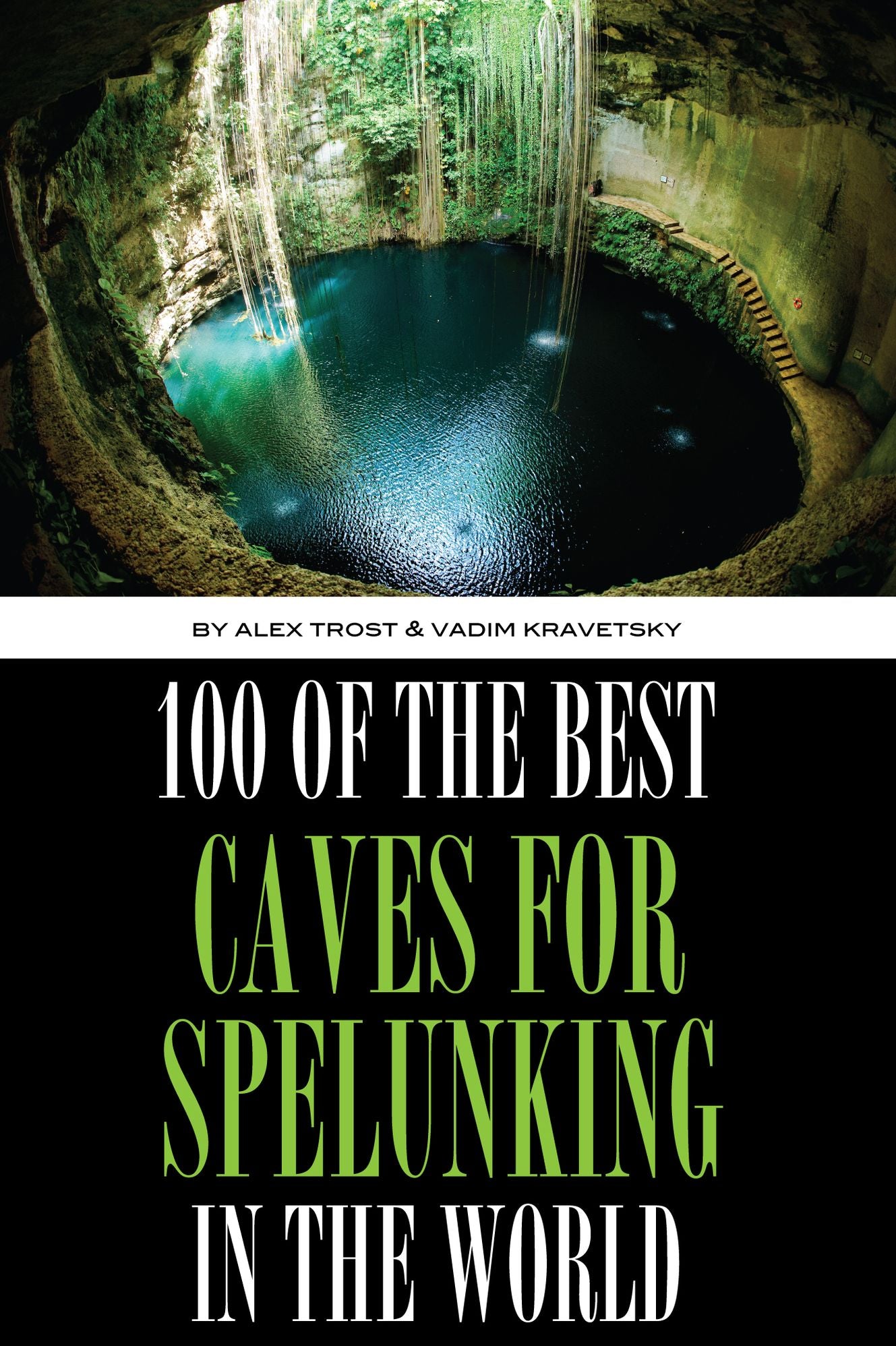 100 of the Best Caves for Spelunking In the World
