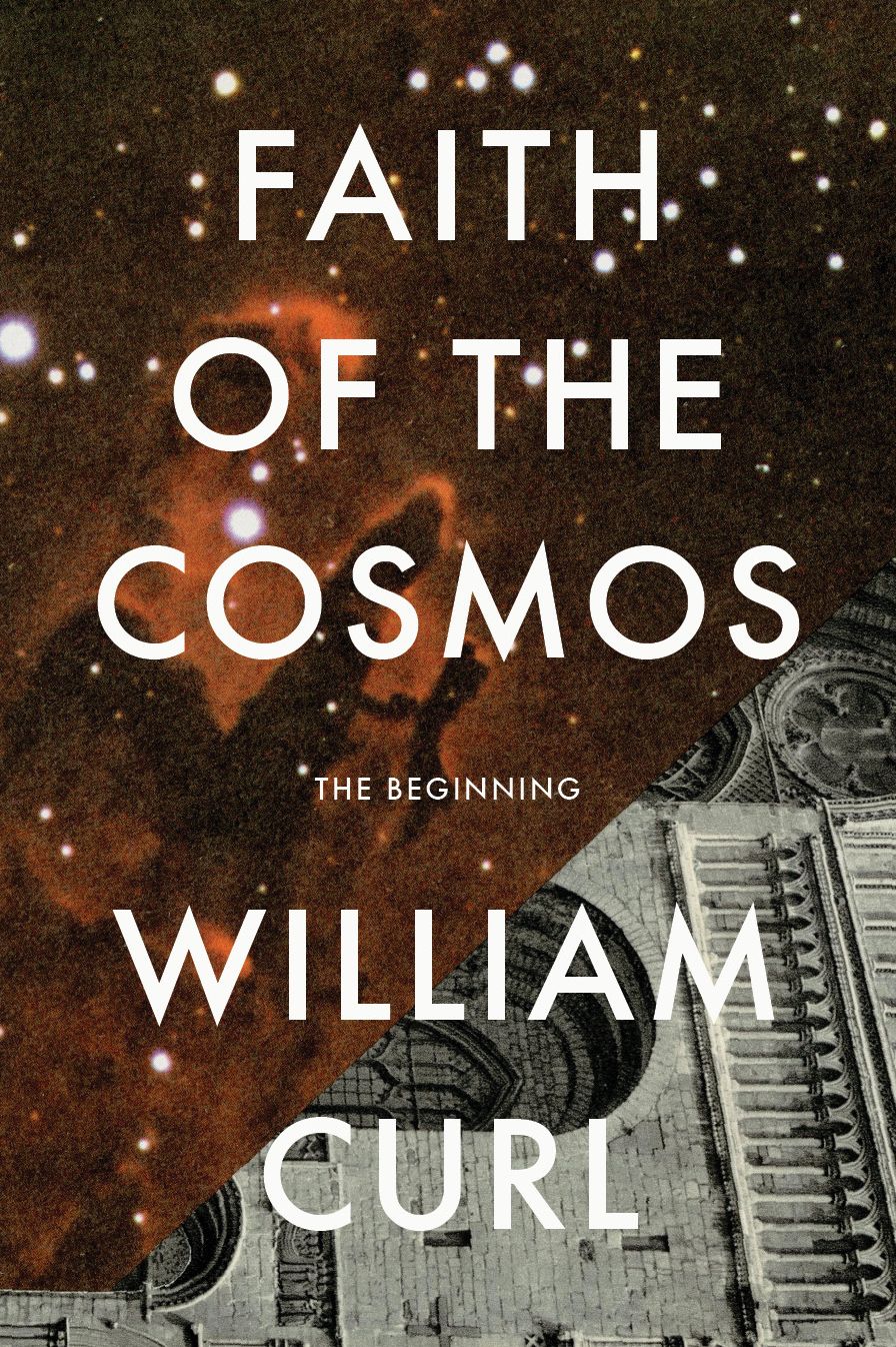 Faith of the Cosmos: The Beginning