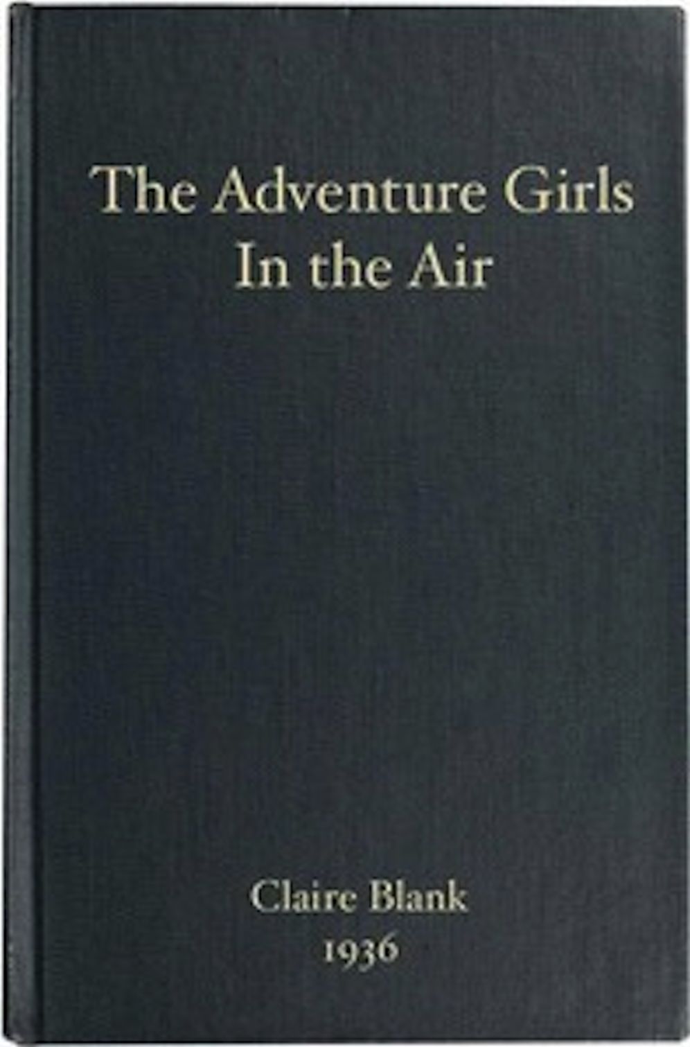 The Adventure Girls in the Air (Illustrated)