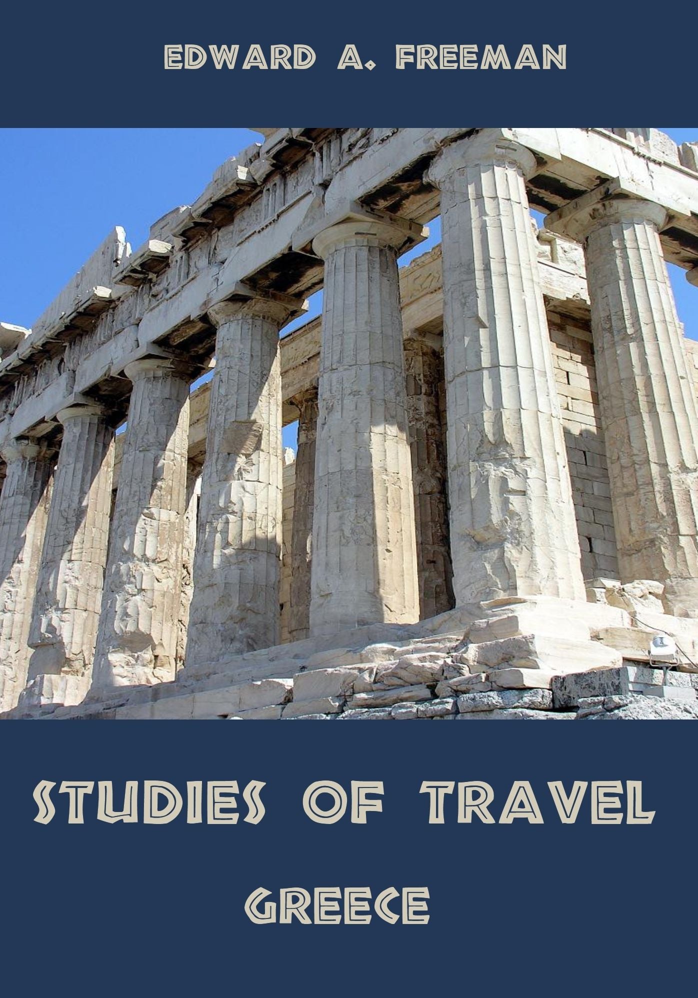 Studies of Travel : Greece (Illustrated)