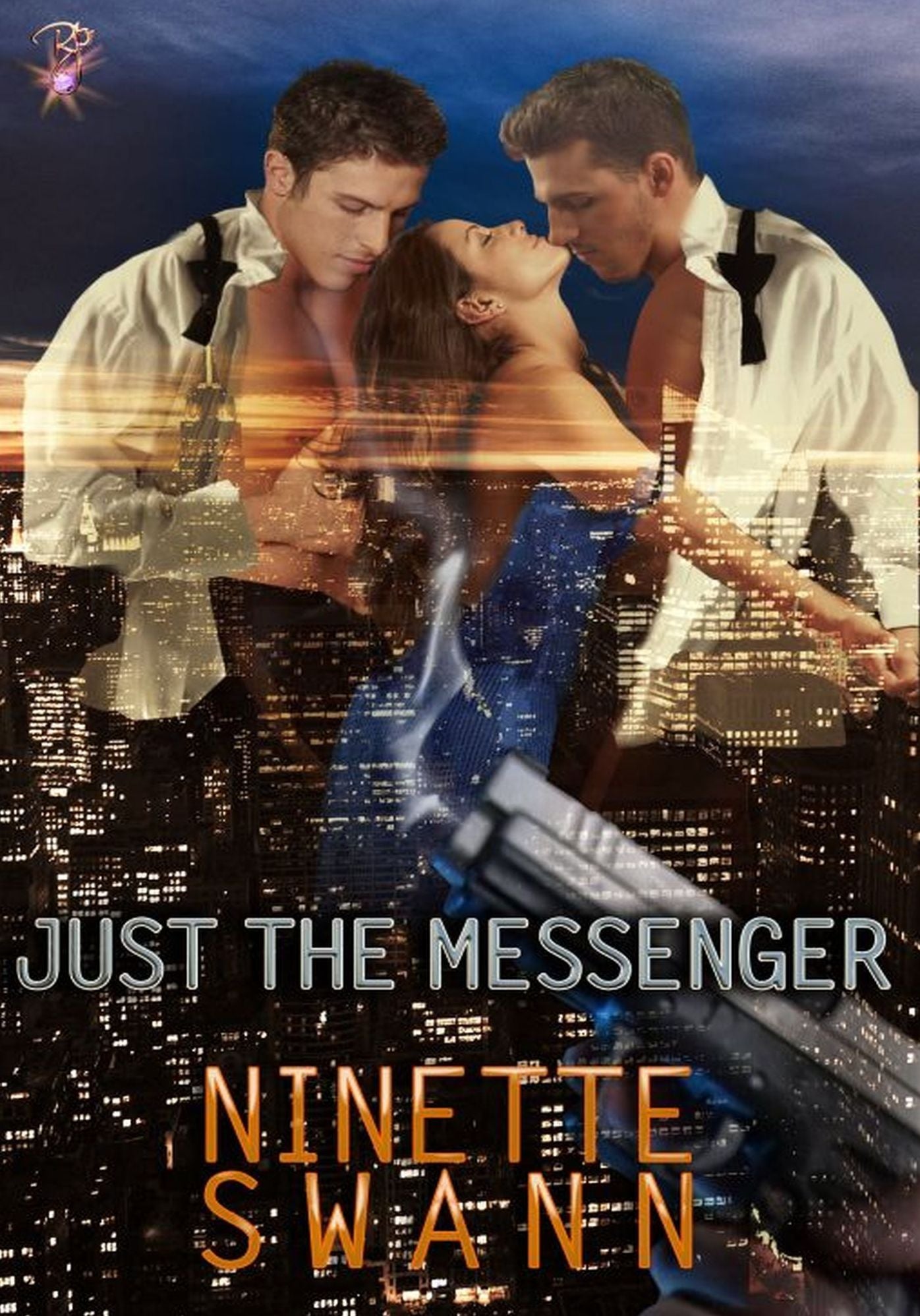 Just the Messenger by Ninette Swann