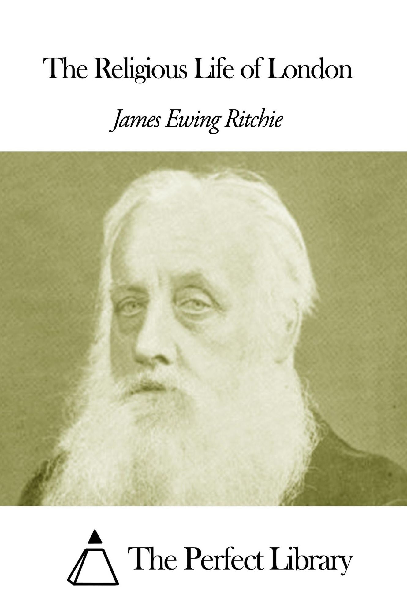 The Religious Life of London