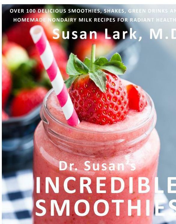 Dr. Susan's Smoothies for Life