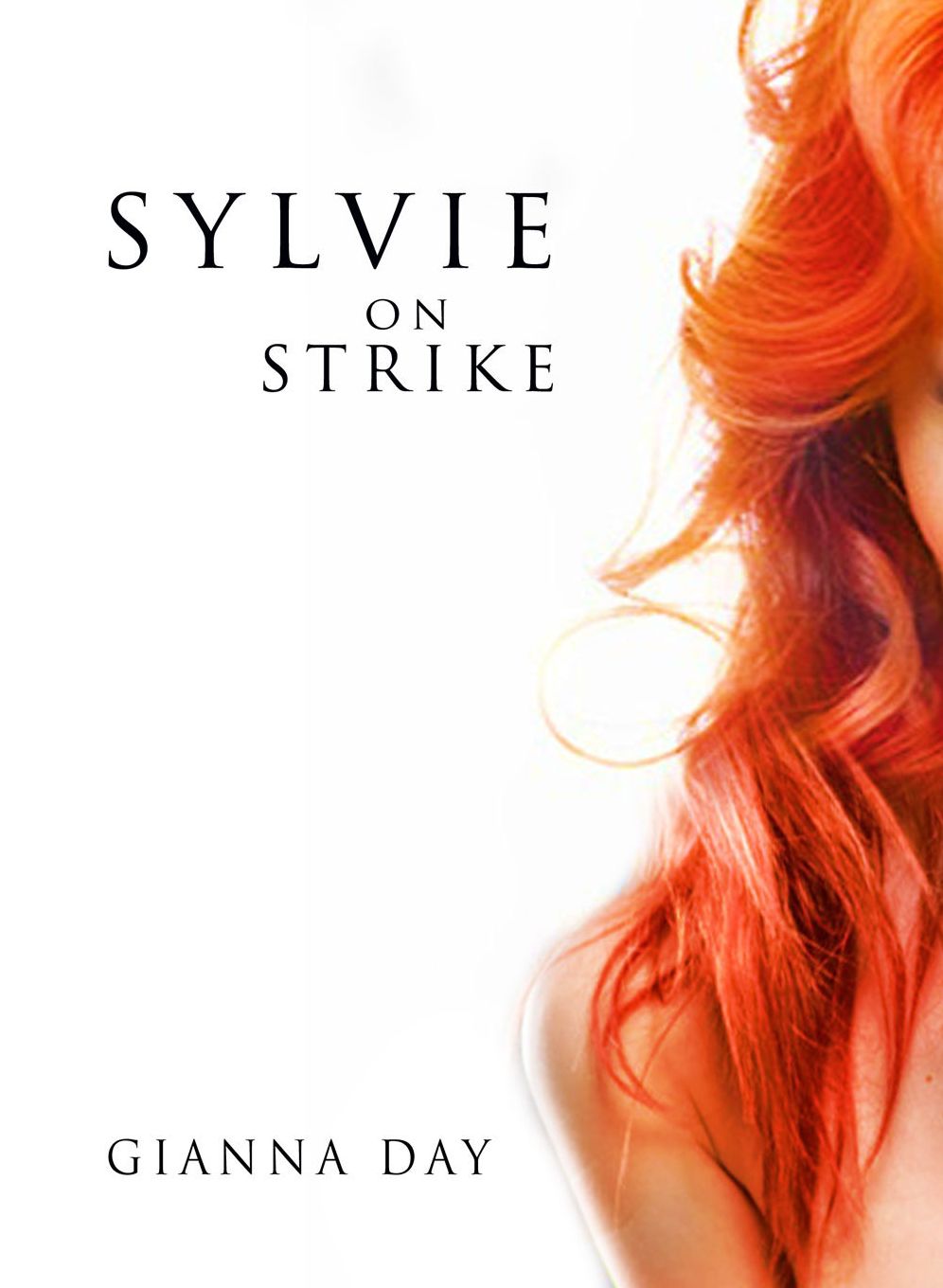 Sylvie on Strike