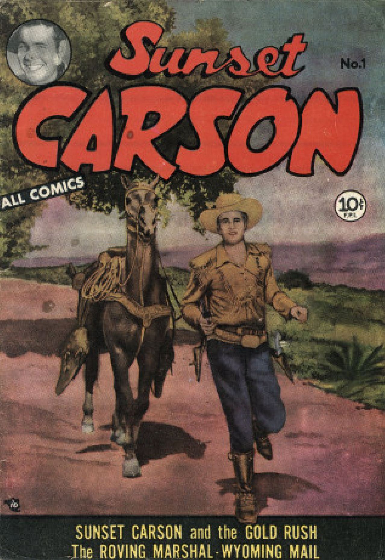 Sunset Carson Number 1 Western Comic Book
