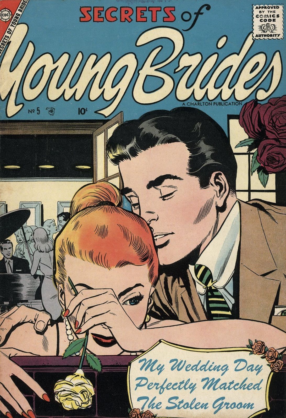 Secrets of Young Brides Number 5 Love Comic Book