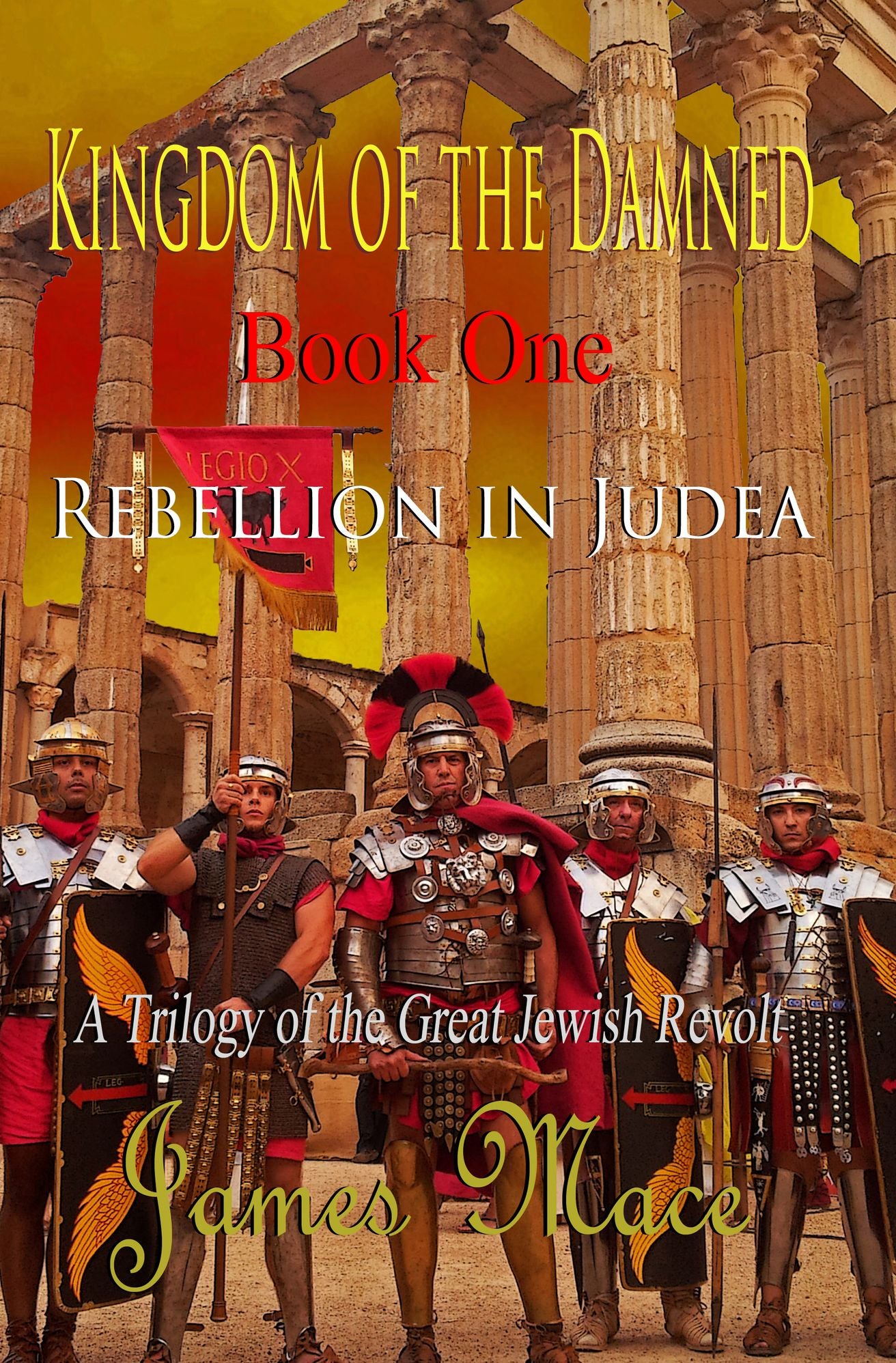 Kingdom of the Damned: Rebellion in Judea
