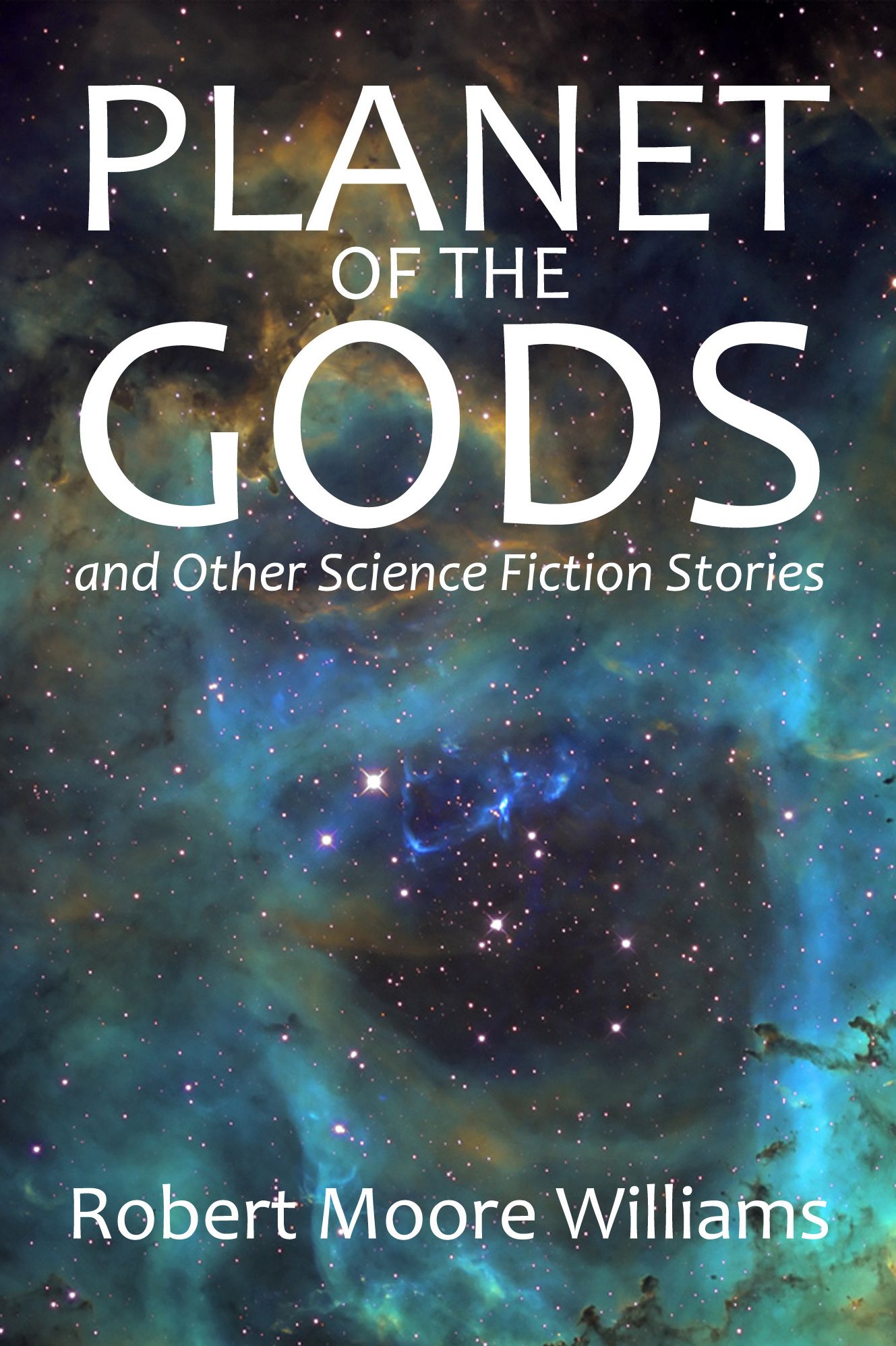 Planet of the Gods and Other Science Fiction Stories