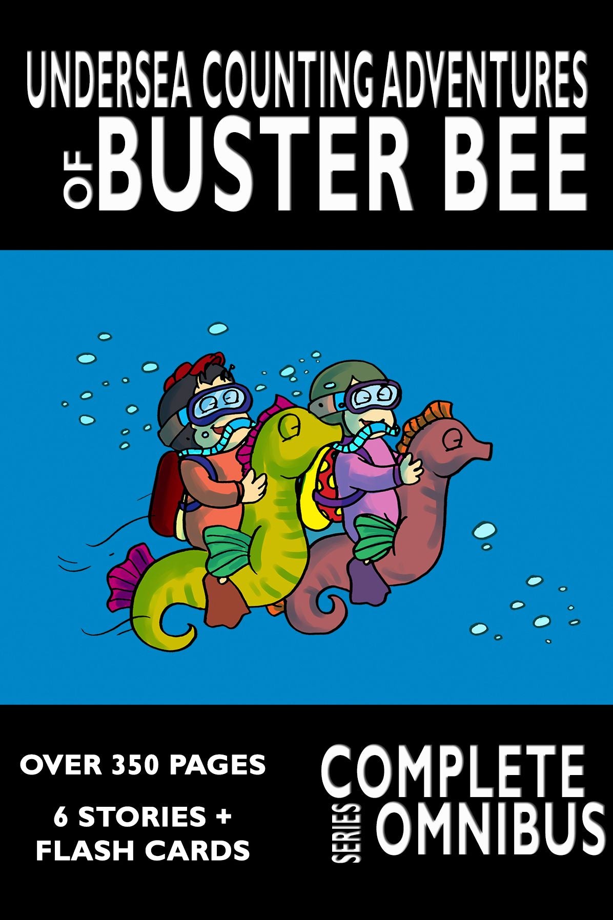 Complete Undersea Counting Adventures of Buster Bee (Nook Tablet Edition)