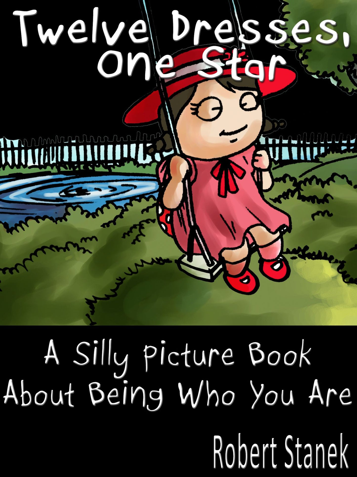 Twelve Dresses, One Star (Nook Tablet Edition)