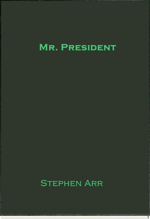 Mr. President