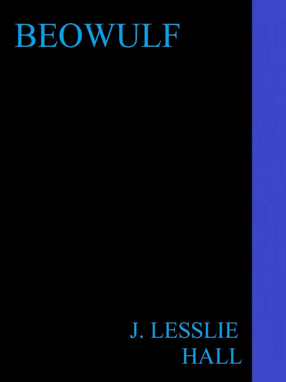 Beowulf by J. Lesslie Hall