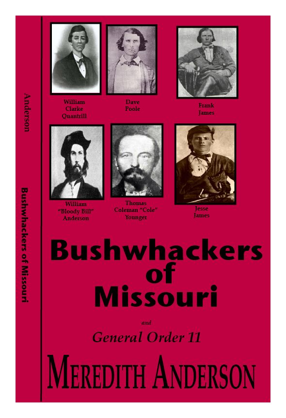 Bushwhackers of Missouri