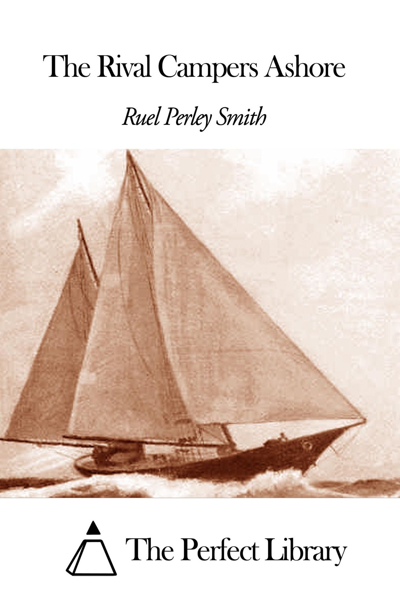 The Rival Campers Ashore