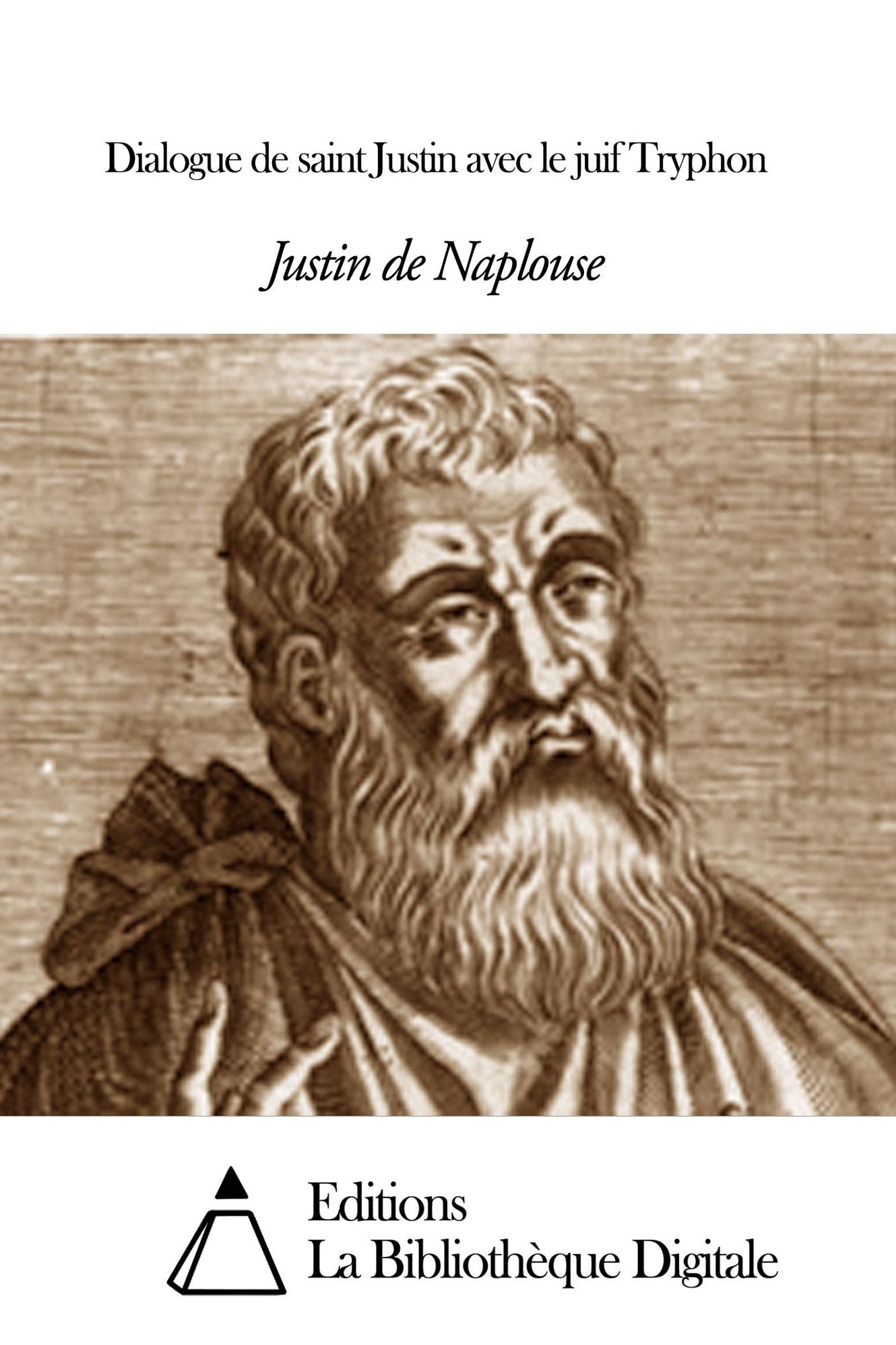 Dialogue de saint Justin avec le juif Tryphon