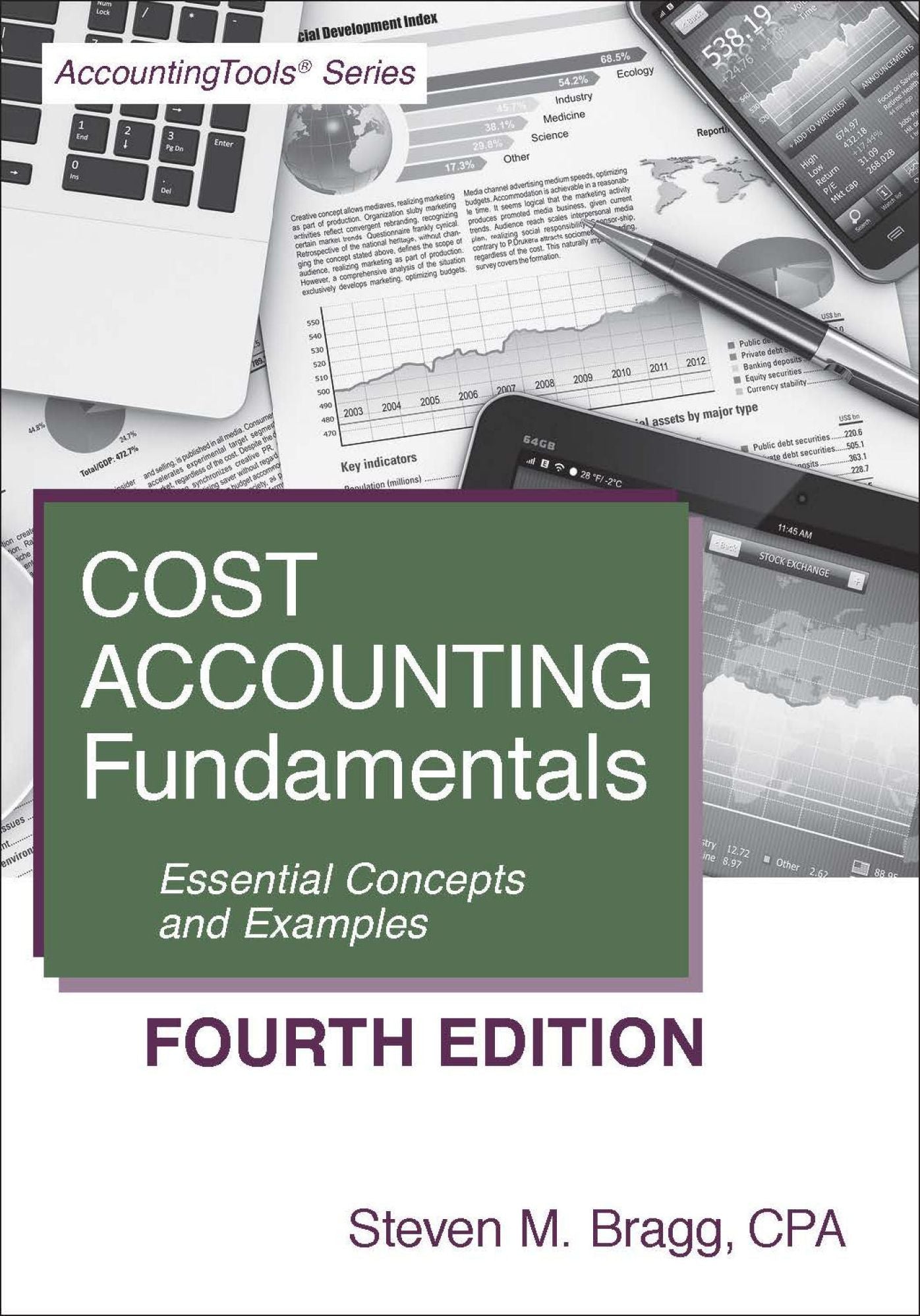 Cost Accounting Fundamentals: Fourth Edition