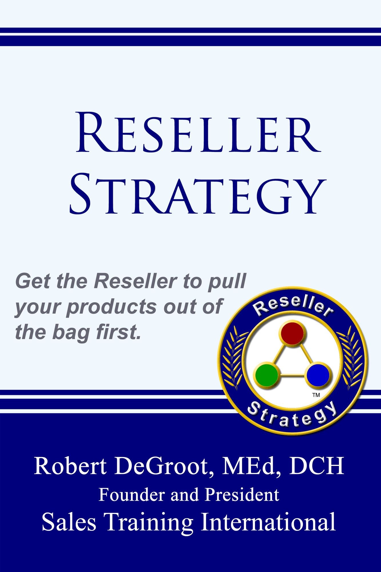 Reseller Strategy