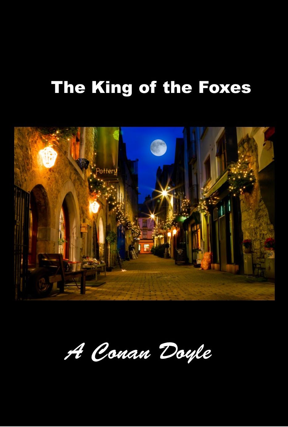The King of the Foxes