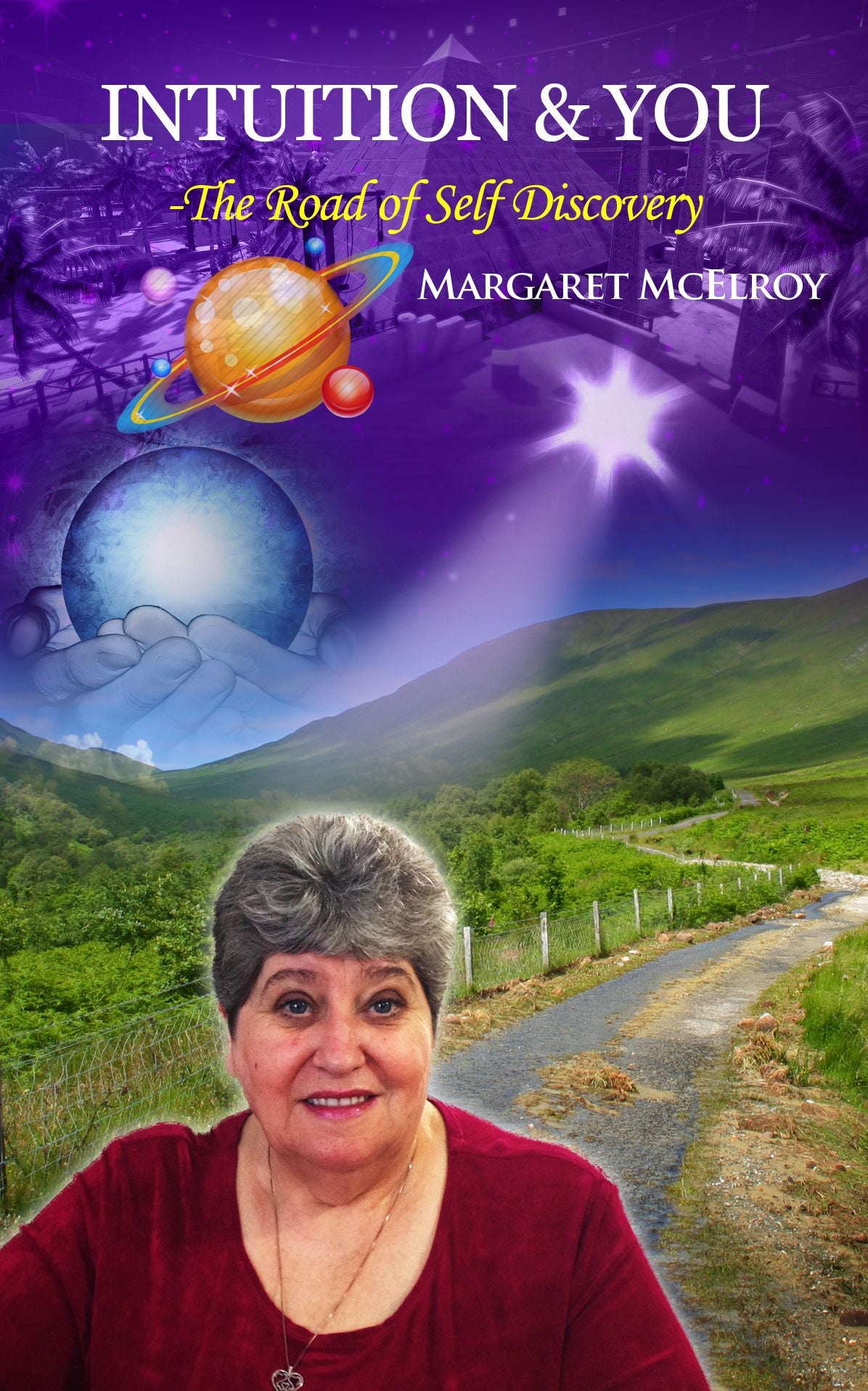 Intuition and You: The Road of Self-Discovery