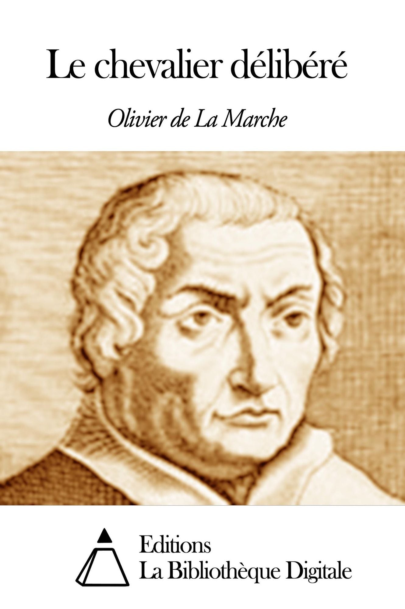 Le chevalier délibéré